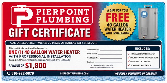 Pierpoint Plumbing gift certificate for a 40 gallon water heater with professional installation